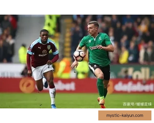 阿瑙托维奇近期表现稳健，足球影响力逐步增强引发关注