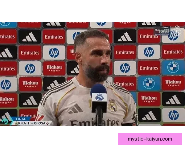 卡瓦哈尔助攻纪录持续提升，成为皇马战术体系重要一环